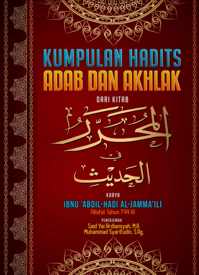 KUMPULAN HADIST ADAB AKHLAK DAN MANHAJ